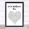 Freya Ridings Lost Without You White Heart Song Lyric Print