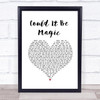 Barry Manilow Could It Be Magic White Heart Song Lyric Quote Music Print