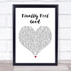 James Arthur Finally Feel Good White Heart Song Lyric Quote Music Print