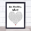 Boyzone No Matter What White Heart Song Lyric Quote Music Print