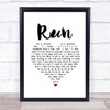 Lighthouse Family Run White Heart Song Lyric Quote Music Print