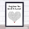 Mariah Carey Anytime You Need A Friend White Heart Song Lyric Wall Art Print