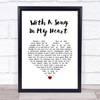 Ella Fitzgerald With A Song In My Heart White Heart Song Lyric Wall Art Print