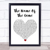 ABBA The Name Of The Game White Heart Song Lyric Wall Art Print