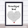 Jesse McCartney Beautiful Soul White Heart Song Lyric Wall Art Print