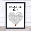 Mark Knopfler & Willy DeVille Storybook Love White Heart Song Lyric Wall Art Print