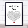 BANNERS Got It In You White Heart Song Lyric Wall Art Print