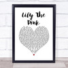 The Scaffold Lily The Pink White Heart Song Lyric Wall Art Print