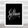 Be Brave Swirl Quote Print Black & White