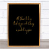 Smile To My Face Quote Print Black & Gold Wall Art Picture