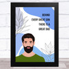 Behind Every Great Son There Is A Great Dad Dad Father's Day Gift Wall Art Print