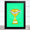 The Worlds Best Dad Trophy Any Year Personalized Dad Father's Day Gift Print