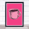 Coffee Cup Pop Art Pink Wall Art Print