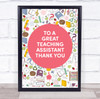 Teaching Assistant Thank You School Colourful Personalized Wall Art Print