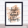 Smiles Are Always In Fashion Quote Print Watercolour Wall Art