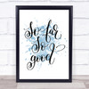 So Far So Good Inspirational Quote Print Blue Watercolour Poster So Far So Good Inspirational Quote Print Blue Watercolour Poster