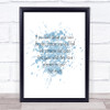 Someone Else's Plan Inspirational Quote Print Blue Watercolour Poster