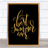 Best Summer Ever Quote Print Black & Gold Wall Art Picture
