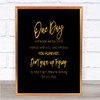 Someone Will Be Quote Print Black & Gold Wall Art Picture