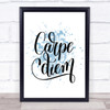 Carpe Diem Swirl Inspirational Quote Print Blue Watercolour Poster