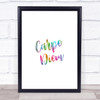 Carpe Diem Rainbow Quote Print