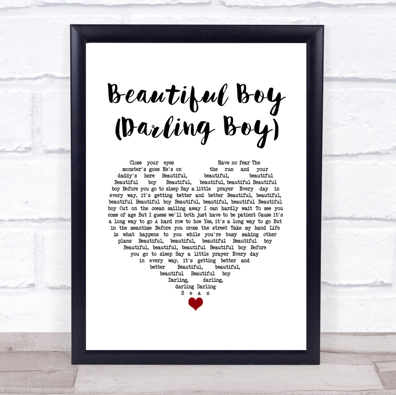 John Lennon Beautiful Boy (Darling Boy) White Script Song Lyric Quote Music  Poster Print - Red Heart Print