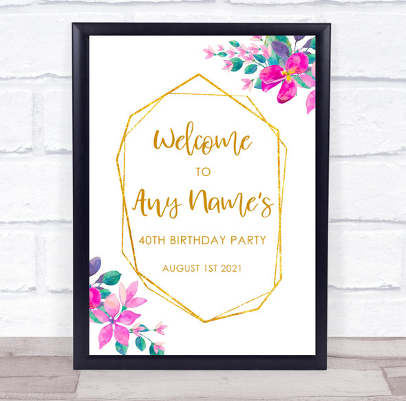 Welcome Birthday Gold Geometric Floral Personalized Event Party Decoration Sign