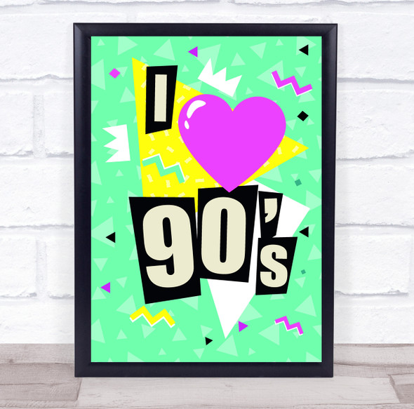 Green Retro Birthday I Love 90's Personalized Event Party Decoration Sign