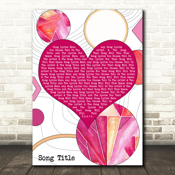 Abstract Pink Heart & Circles Any Song Lyric Personalized Music Wall Art Print