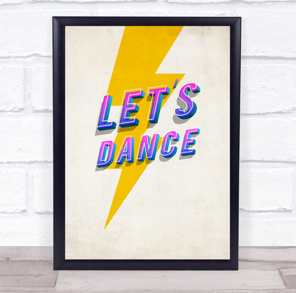 Let's Dance David Bowie Uv Words Lightening Bolt Music Song Lyric Wall Art Print