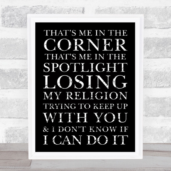 R.E.M. Losing My Religion Cracked Typography Music Song Lyric Wall Art Print
