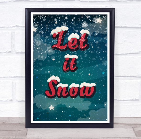 Let it Snow Dark Snow Christmas Wall Art Print