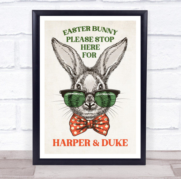 Personalized Easter Bunny Wearing Glasses Please Stop Here Event Sign Print