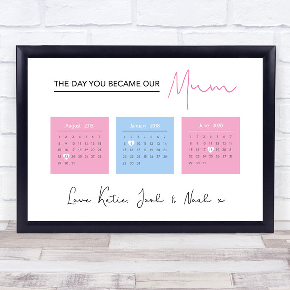 Minimal Day You Became Our Mum X3 Personalized Gift Art Print