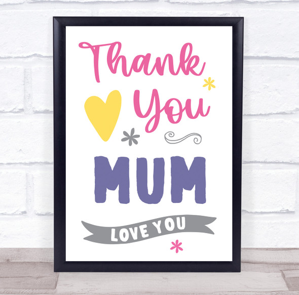 Thank You Mum Typographic Personalized Gift Art Print