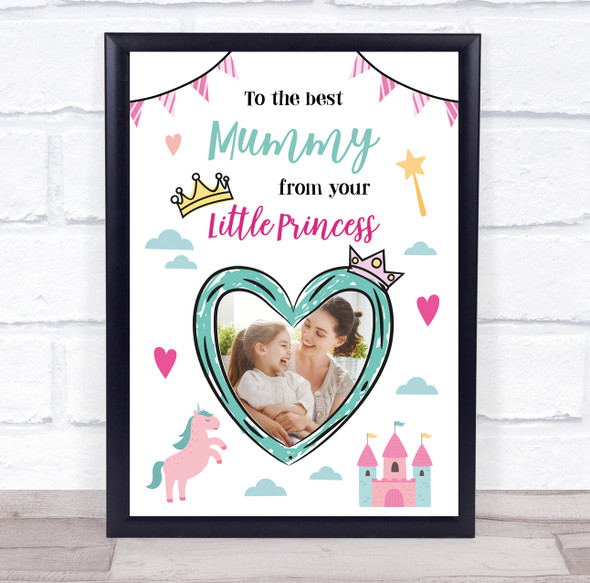 Mummy From Your Little Princess Photo Personalized Gift Art Print