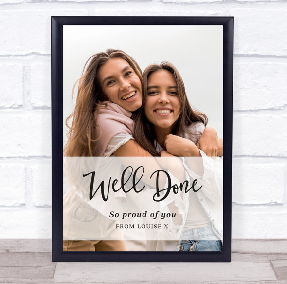 Well Done So Proud Of You Photo Minimal Personalized Gift Art Print