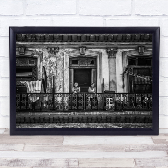 Black & White Balcony Cuba Street Windows Building Couple Standing Print