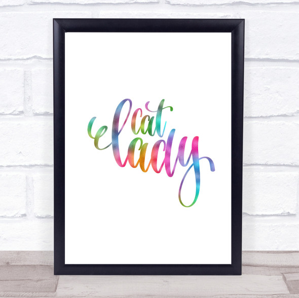 Cat Lady Rainbow Quote Print