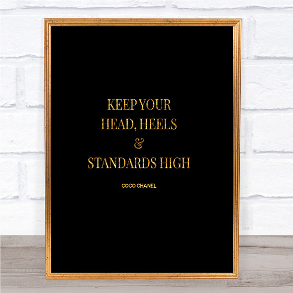 Coco Chanel High Standard & Heels Quote Print Black & Gold Wall Art Picture