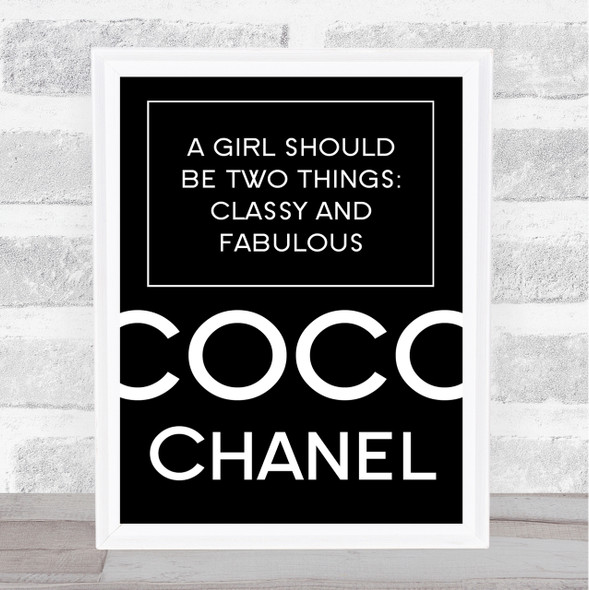 Black Coco Chanel Classy & Fabulous Quote Wall Art Print