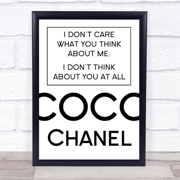 Coco Chanel Don't Care What You Think About Me Quote Wall Art Print