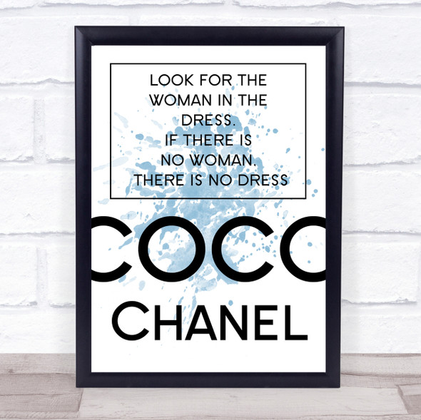 Blue Coco Chanel Woman In The Dress Quote Wall Art Print
