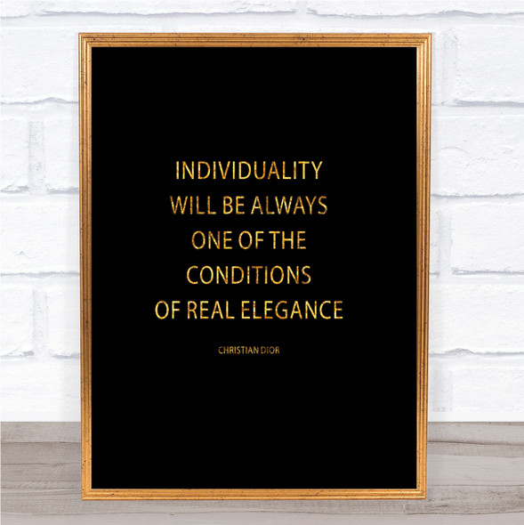 Christian Dior Individuality Quote Print Black & Gold Wall Art Picture