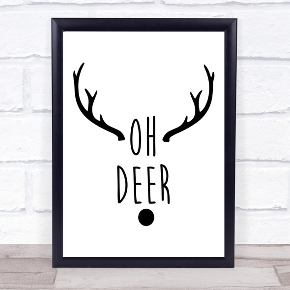 Oh Deer Quote Typogrophy Wall Art Print