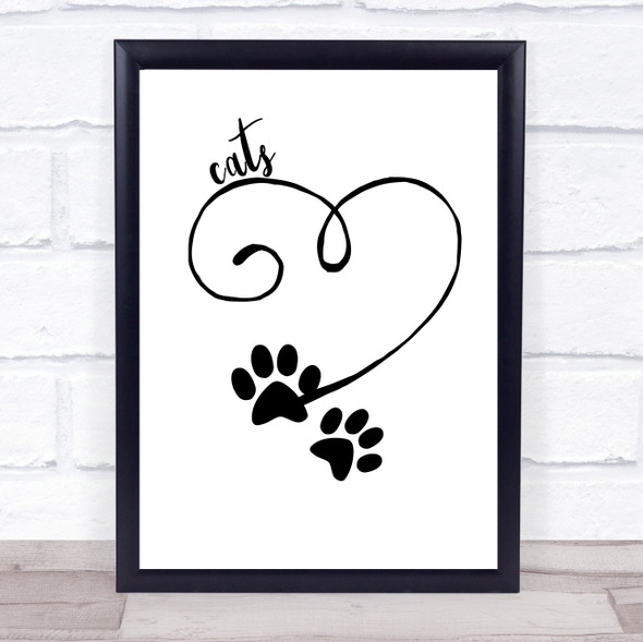 Heart Paw Cats Quote Typogrophy Wall Art Print