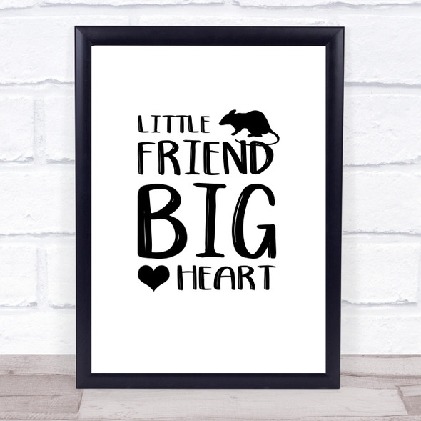 Little Friend Big Heart Rodent Quote Typogrophy Wall Art Print