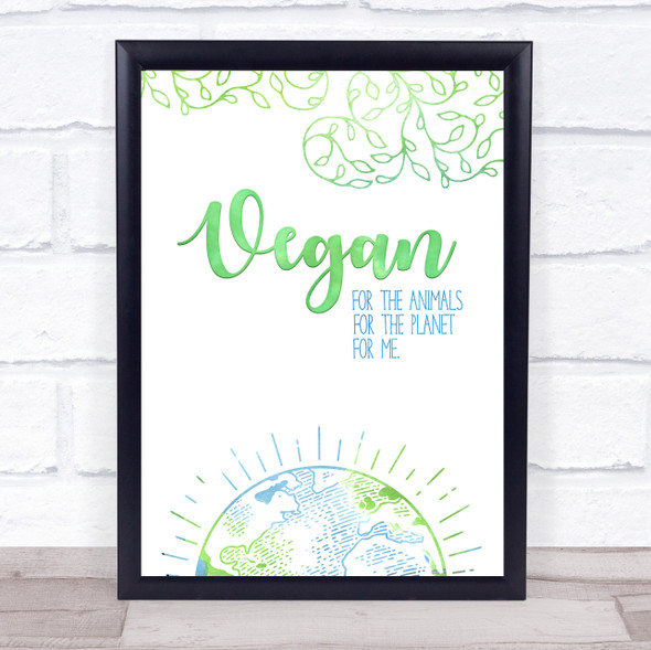 Vegan For Me Green & Earth Style Quote Typogrophy Wall Art Print