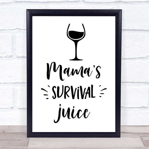 Mamas Survival Juice Quote Typogrophy Wall Art Print