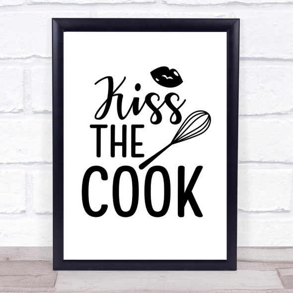 Kiss The Cook Quote Typogrophy Wall Art Print